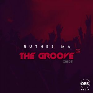 Ruthes MA – The Groove (Afro-Tech Mix) [MP3]