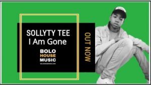 Sollyty Tee – I Am Gone (Original)