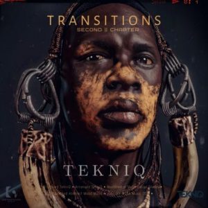 TekniQ – Transitions Second Chapter