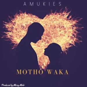 Amukies – Motho Waka