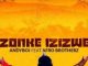 Andyboi – Zonke Izizwe Ft. Afro Brotherz