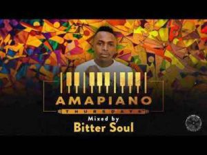 Bitter-Soul-–-Amapiano-Thursdays-Mix-Hiphopza