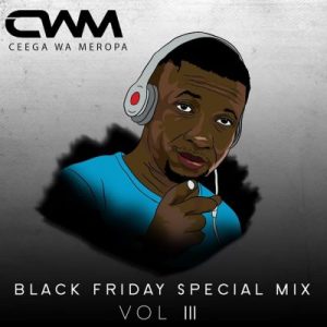 Ceega – Black Friday Special Mix Vol.3