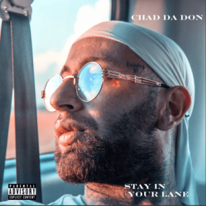 Chad Da Don – Most High