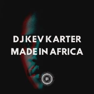 DJ Kev Karter – The Natives
