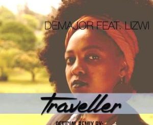 DeMajor – Traveller (Kususa & QueTornik Remix) Ft. Lizwi