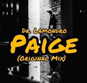 Dr. Lamondro – Paige (Original Mix)