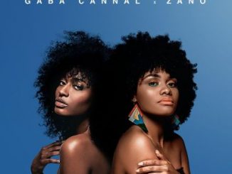 Gaba Cannal – Abo Girl Be Piano Ft. Zano