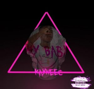 Kayneec – My Baby [MP3]