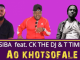Lesiba – Ao khotsofale Ft. CK the DJ and T Time