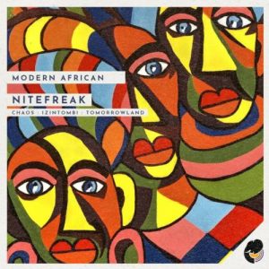 Nitefreak – Modern African EP