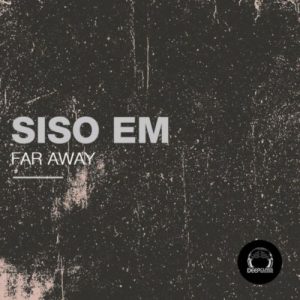 Siso Em – Gang Up (Original Mix)