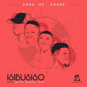 Sons Of Sound & Limpopo Rhythm – D.B.W.I (Dream Believe Work Inspire)