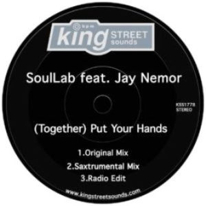 SoulLab – (Together) Put Your Hands Ft. Jay Nemor