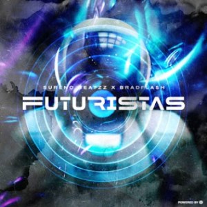 Sureno Beatzz & BradFlash – Futuristas (Original Mix)