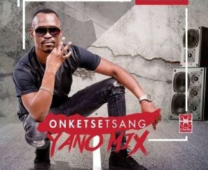 Thabz Le Madonga – Onketsetsang (Yano Mix)