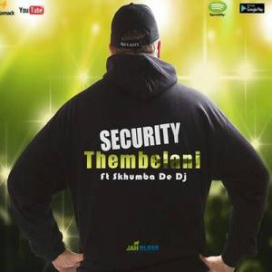 Thembelani – Security Ft. Skhumba de Dj [MP3]