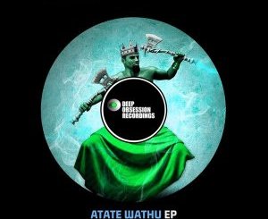 8nine Muzique – Atate Wathu