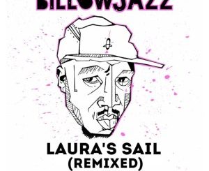 Billowjazz – Tear Blotch (Jazzuelle Dub Mix)