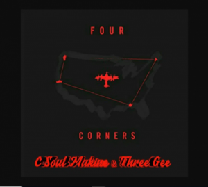 C-Soul Makine & Three Gee – Four Corners (Soulfied Therapy Mix)