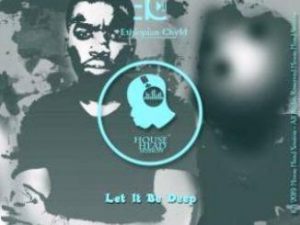Ethiopian Chyld – Let It Be Deep EP