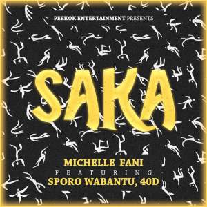 Michelle Fani – Saka (feat. Sporo Wabantu & 40d)