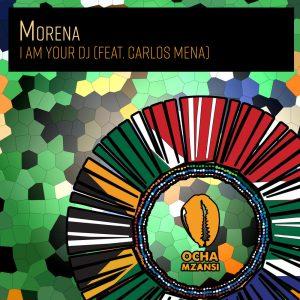 Morena – I Am Your DJ