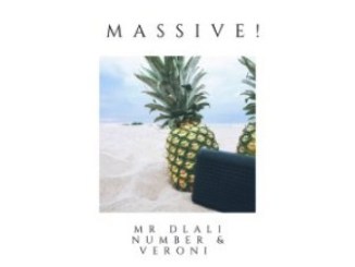 Mr Dlali Number & Veroni – Massive!