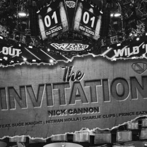 Nick Cannon – The Invitation Ft. Suge Knight, Hitman Holla, Charlie Clips & Prince Eazy