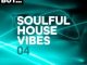 Nothing But… Soulful House Vibes, Vol. 04