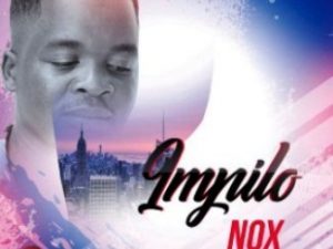 Nox – Intombe yodwa