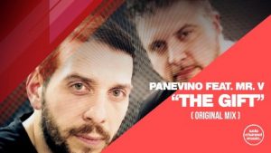Panevino Ft. Mr. V – The Gift (Original Mix)