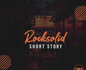 Rocksolid – Short Story