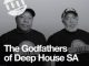 The Godfathers of Deep House SA – Nostalgia Will