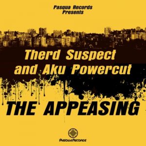 Therd Suspect & Aku Powercut – The Appeasing (Original Mix)