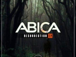 ABICA – Resurrection