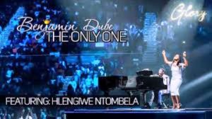 Benjamin Dube ft Hlengiwe Ntombela – The Only One