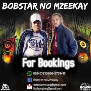 Bobstar no Mzeekay – Best In The City Ft. Milton Milza