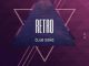Budda Sage & Froote (Epic Rhythm) – Retro (Club Song)