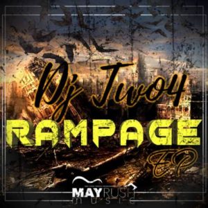 DJ Two4 – Rampage