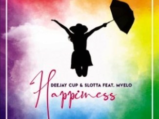 Deejay Cup & Slotta Ft. Mvelo – Happiness (Extended Edit)
