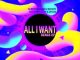 Dj Expertise & Mlu Ma Keys – All I Want (Ben Da Producer Vocal Remix) Ft. Komplexity & Jay Sax