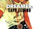 Dreamer – Capo Legend