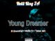 Holli King ZA – Young Dreamer Ft. EmmKid, Mello B, & Tatso MC
