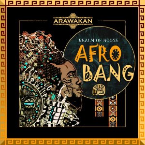Realm Of House – Afro Bang (Arawakan Drum Mix)