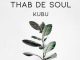 Thab De Soul – Kubu (Original Mix)