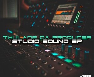 Thulane Da Producer – Studio Sound