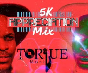 TorQue MuziQ – 5K Appreciation Mix