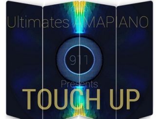 Ultimates Amapiano 911 – Touch Up