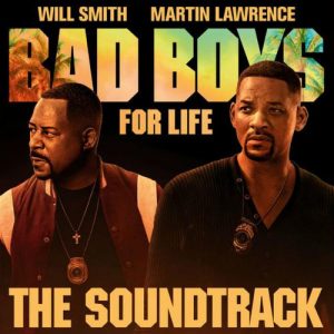 Various Artists – Bad Boys For Life Soundtrack